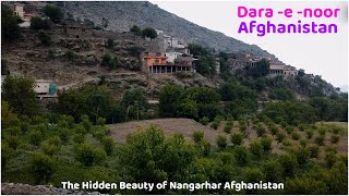 Dara e Noor | Nangarhar | Afghanistan | Hidden Beauty of Afghanistan | Village life | HD | 2020
