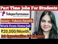 Part Time Jobs For Students | Teleperfomance | Chat Support Job|Latest Jobs India | Just Chat & Earn