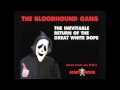 Miniature de la vidéo de la chanson The Inevitable Return Of The Great White Dope
