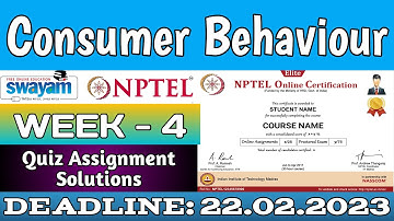 NPTEL CONSUMER BEHAVIOUR ASSIGNMENT 4 ANSWERS | 2023