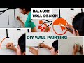 Easy DIY Wall Painting at Home| Tree and flower Wall Painting| Wall Painting design Idea for Balcony