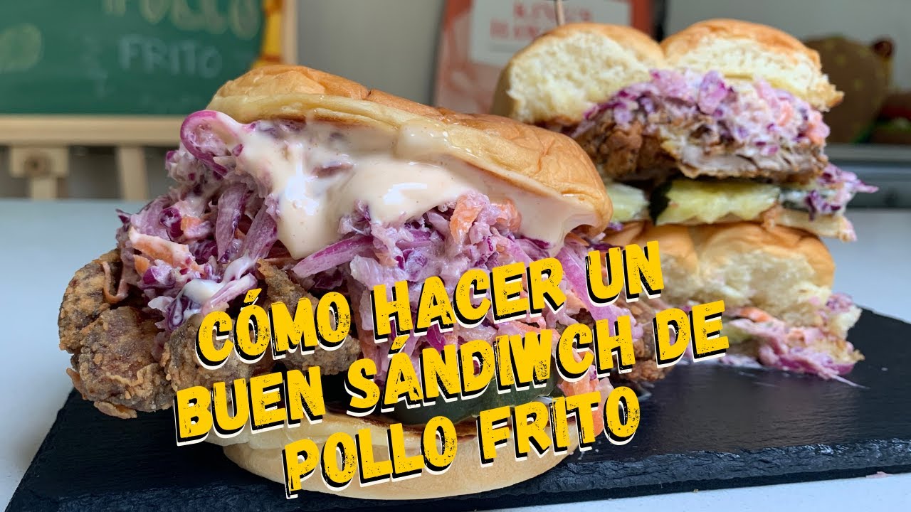 Receta del mejor sándwich de pollo frito (Chicken Love You)