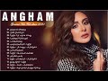 Angham Best Songs Collection 2021 - أنغام أحلى أغاني كوكتيل 2021