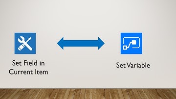 Set Variable as replacement for Set Field in Current Item