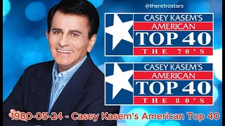 American Top 40 with Casey Kasem – 1980-05-24
