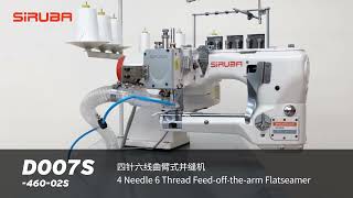 SiRUBA D007S 4 Needle 6 Thread Feed-off-the-arm Flatseamer