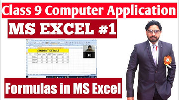 CBSE Class 9 Computer Application MS EXCEL | Excel Tutorial | Class 9 | Computer Application | EXCEL