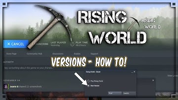 Rising World - ep8 - Version How To - Old Or New Version...