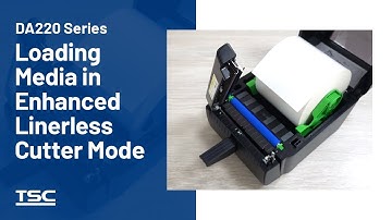 DA220 Series: Loading Media in Enhanced Linerless Cutter Mode