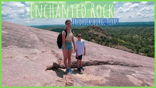 Enchanted Rock State Natural Area | Texas State Parks