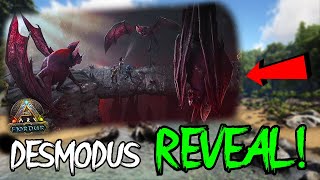 DESMODUS Official REVEAL! | ARK NEWS | ARK Survival Evolved