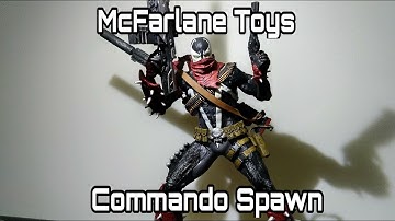 Commando Spawn - McFarlane Toys Figure Review