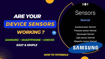 How to Check if Your Samsung Device Sensors Are Working | Test All Sensors Easily