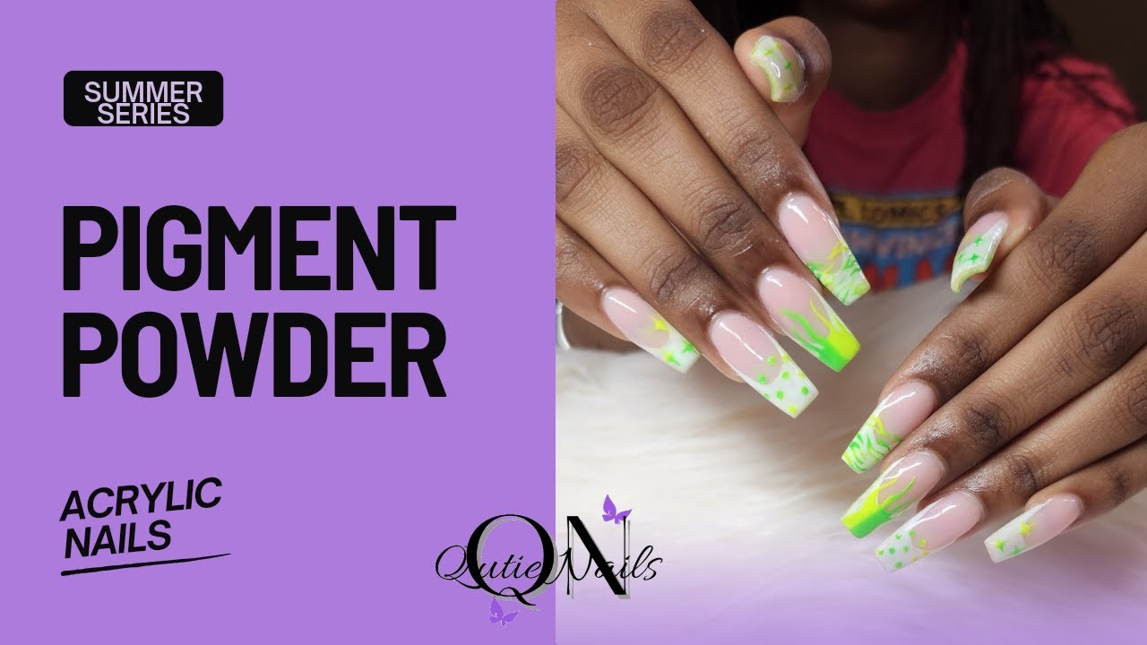 Summer Acrylic Pigmemt Powder Nails #qutienails
