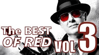 The BEST Of Reddington Vol 3