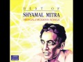 Ki Name Deke Bolbo Tomake -Shyamal Mitra