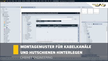 WSCAD Tutorial | Montagemuster für Kabelkanäle und Hutschienen hinterlegen | Cabinet Engineering