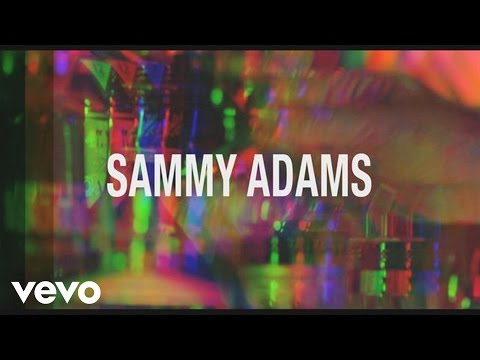 Sammy Adams (+) All Night Longer
