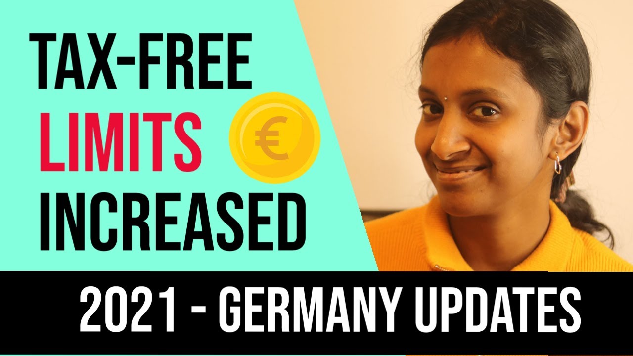 TAX FREE LIMITS INCREASED GERMANY 2021 UPDATES ENGLISH YouTube