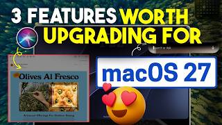 3 Top Features of MacOS 27 - MacOS Golden Gate