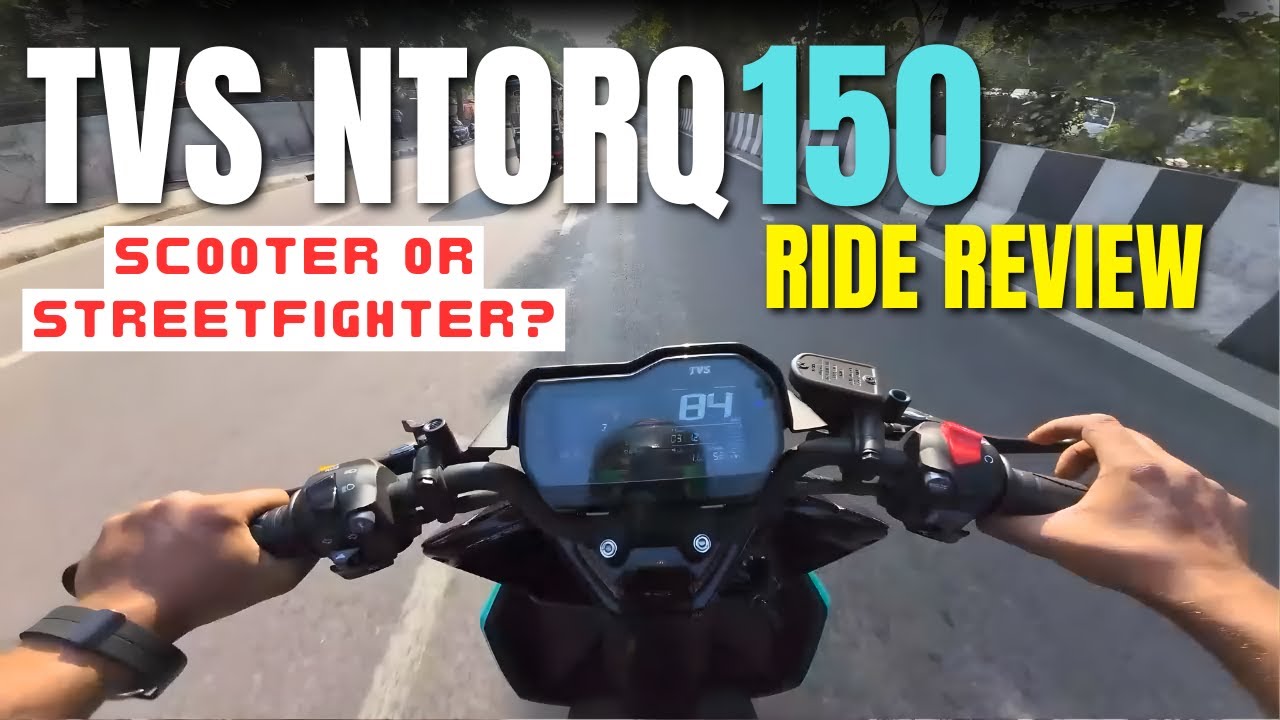 TVS Ntorq 150 Ride Review – 150cc Scooter with Bike-Level Performance?