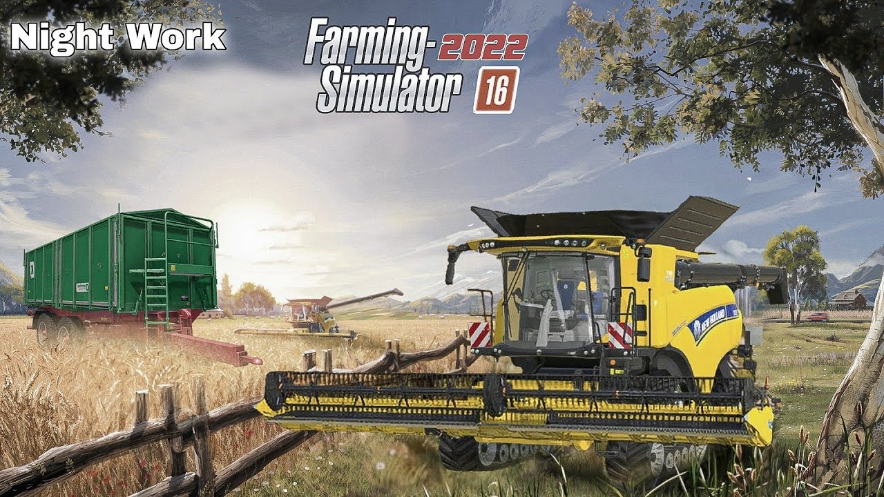Fs 16 Fs 16 Start A Night Work And Make A Canola In Fs 16 | Farming Simulator ...