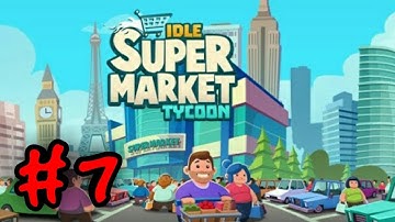 Idle Supermarket Tycoon - 7 - "New TELECOM DEPARTMENT"