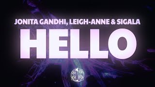 Sigala, Leigh-Anne & Jonita - Hello (Lyrics)