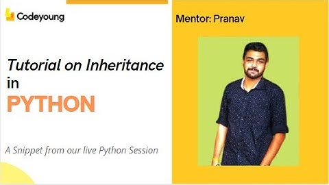 Tutorial on Inheritance in python | Python | Learn Coding | Codeyoung