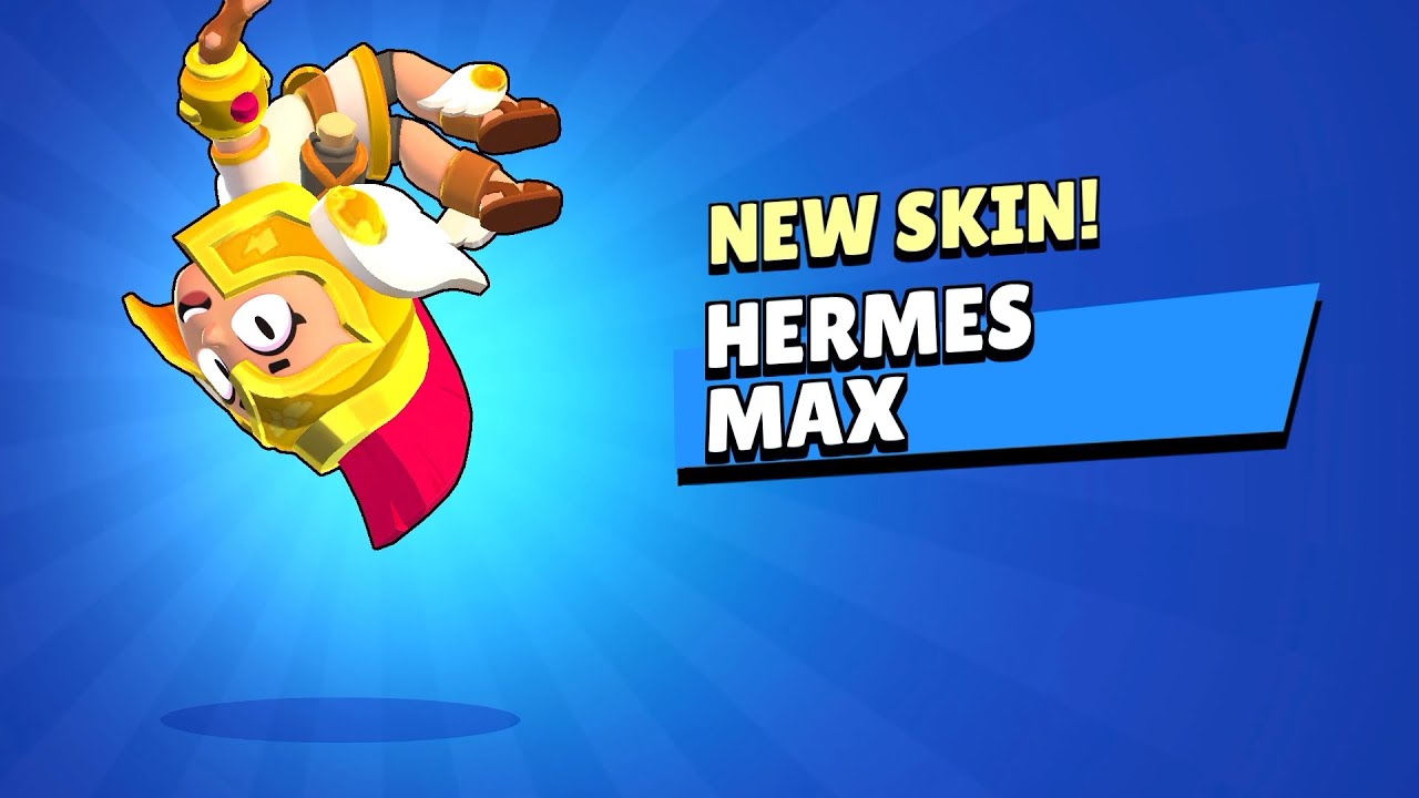 HERMES MAX | NEW SKIN | BRAWL STARS