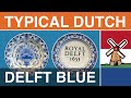 Typical dutch delfts blauw delft blue delftware or delft pottery