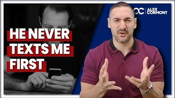 He always responds but never texts me first! 3 REAL Tips
