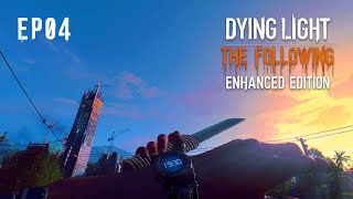 Dying Light Enhanced Edition | Game-play Walkthrough - No commentary [HD 60FPS PC] Episode 04