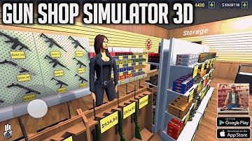 Gun Shop Simulator 3D Shooting (Early Access) Android Gameplay