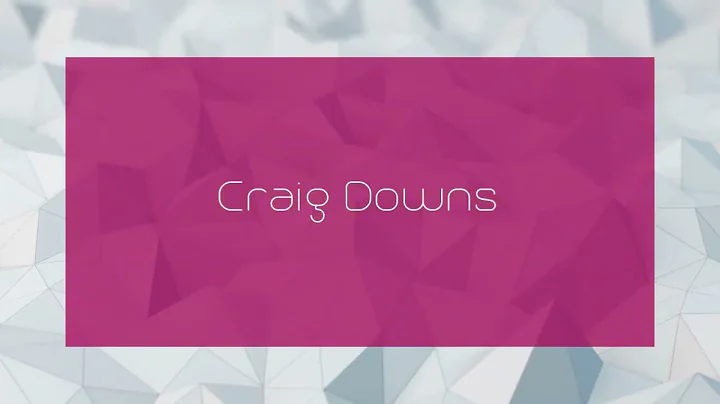 Craig Downs - appearance