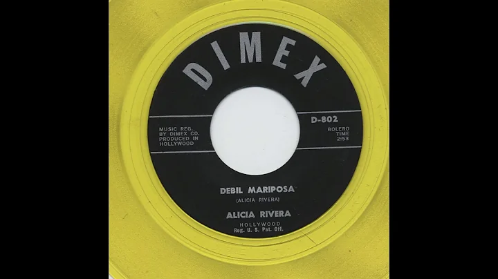 Alicia Rivera - Debil Mariposa - Dimex d-802