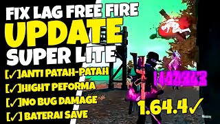 FIX LAG FREE FIRE  VERSI 1.64.4 !! CONFIG NO LAG TERBARU !! screenshot 4