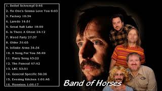 Band of Horses Best Songs - Band of Horses Greatest Hits - Band of Horses  Collection