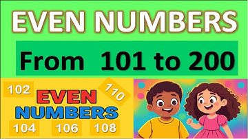 Learn Even Numbers from 101 to 200 |  Fun Math Lesson for Kids with Visuals & Voice