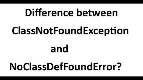 Difference between ClassNotFoundException and NoClassDefFoundError | Java Interview Programs#2024