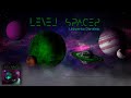 Level Spaces - Universo Paralelo (Full Album 2020)