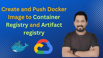 Build and Push Docker Images to Google Container Registry