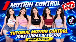 Tutorial Motion Control Unlimited! Yang Kalian CARI!! #motion#motioncontrol#tools#afiliat#ootd