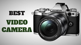 TOP: 5 Best Cameras For Video For All Time || Best Video Camera 2019