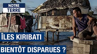 Les îles Kiribati, condamnées à disparaître sous les eaux - Documentaire environnement HD - climat