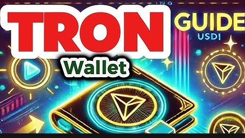 Tron Wallet ULTIMATE TUTORIAL 101- Account Creation, Security, Transfers, and  Withdrawals