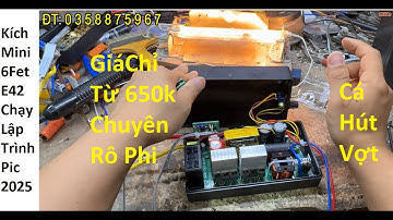 Kích Mini 6Fet E42 Chuyên Rô Phi Lươn Lóc - Máy 6Fet Băm Pic Hút Cá Không Cần Mò | KsD 0393596695