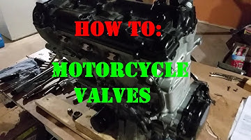 Checking & Adjusting Motorcycle Valves