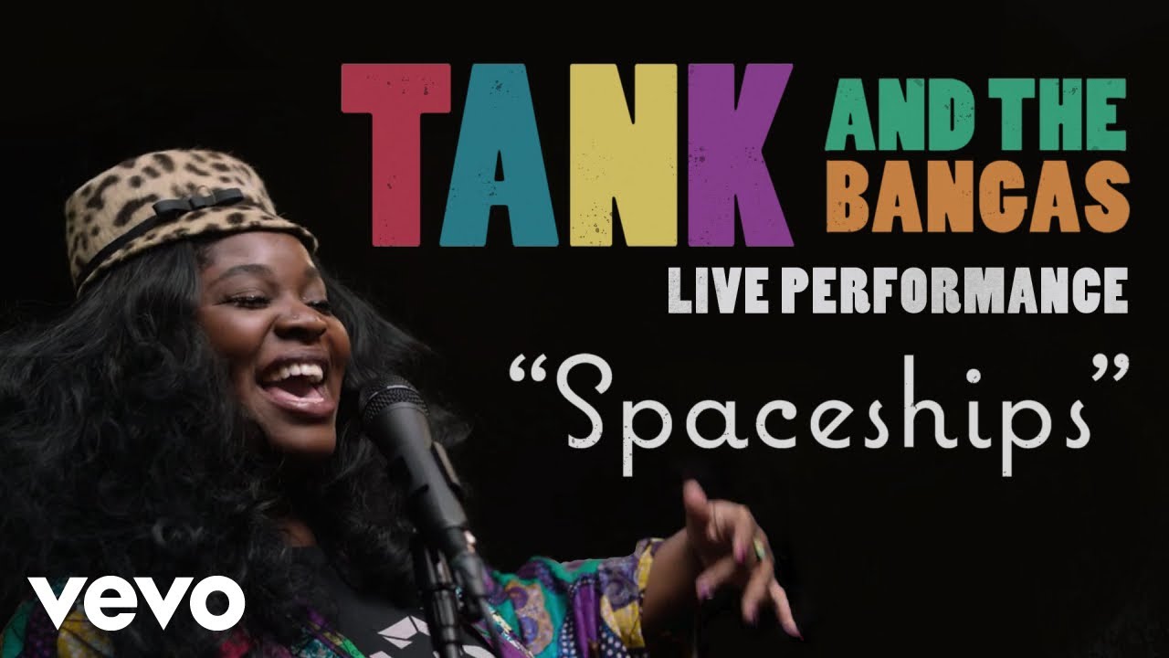 Tank And The Bangas - Tank and The Bangas - Spaceships - Live Performance