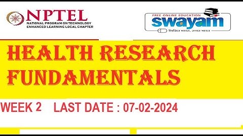 Health Research Fundamentals #-nptel Week-No 2 Assignment 4,5,6 #sollution is live now !! #2024
